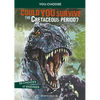 Could You Survive the Cretaceous Period?: An Interactive Prehistoric Adventure - Paperback