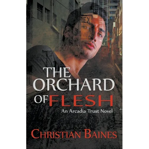 The Orchard of Flesh - Paperback