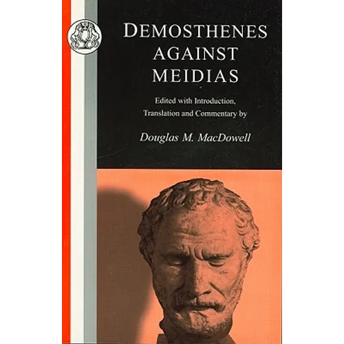Demosthenes: Against Meidias - Paperback