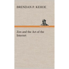 Zen and the Art of the Internet - Hardcover