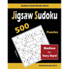 Jigsaw Sudoku: 500 Medium to Very Hard - Paperback