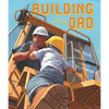 Building with Dad - Paperback