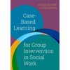 Case-Based Learning for Group Intervention in Social Work - Paperback