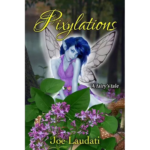 Pixylations - Paperback