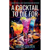 A Cocktail To Die For - Paperback