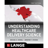 Understanding Healthcare Delivery Science - Paperback