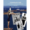 Swimming the Light: A Brief History of the Boston Light Swim 1907-1941 - Paperback