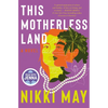This Motherless Land - Hardcover