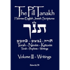 The Pill Tanakh: Hebrew-English Jewish Scriputres, Volume III - The Writings - Paperback