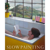Slow Painting - Paperback