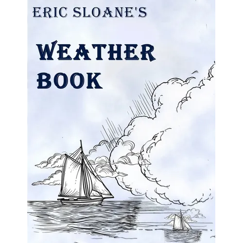Eric Sloane's Weather Book - Paperback