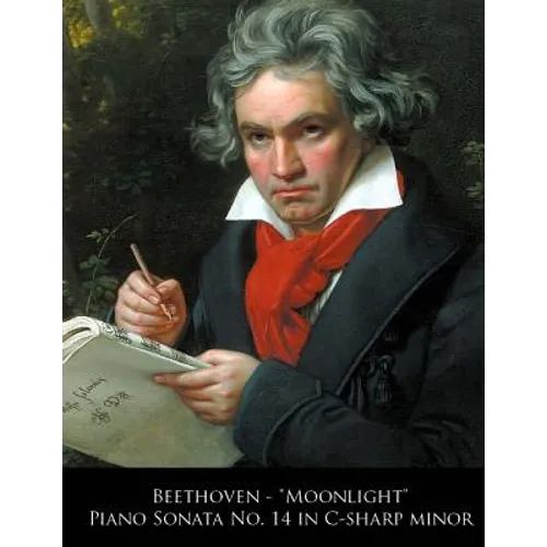 Beethoven - Moonlight Piano Sonata No. 14 in C-sharp minor - Paperback