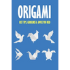 Origami: Best Tips, Guidelines & Advice You Need: Easy Origami for Kids - Paperback