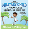 Mission: My First PCS - Hardcover