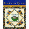ELM Creek Quilts: Quilt Projects Inspired by the ELM Creek Quilts Novels - Paperback