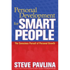 Personal Development for Smart People: The Conscious Pursuit of Personal Growth - Paperback