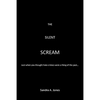 The Silent Scream - Paperback