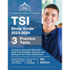 TSI Study Guide 2023-2024: 3 Practice Tests and TSIA Prep Book Covering Math, Reading, and Writing for the Texas Assessment [6th Edition] - Paperback