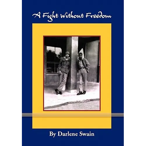 A Fight Without Freedom - Paperback