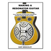 Making Resonator Guitar - Paperback
