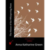 The House of the Whispering Pines - Paperback