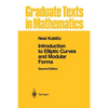 Introduction to Elliptic Curves and Modular Forms - Paperback
