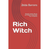 Rich Witch: Powerful Spells, Rituals and Habits to Skyrocket Your Prosperity - Paperback