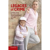 Legacies of Crime - Paperback