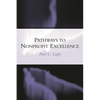 Pathways to Nonprofit Excellence - Paperback