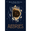 Alebrijes: The Last Cuentista Book 2 - Hardcover