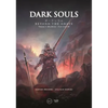 Dark Souls: Beyond the Grave Volume 2: Bloodborne Â" Dark Souls III - Hardcover