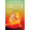 Sunsetter - Paperback