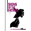 Signs of the Father: A Dana Demeter Mystery #2 - Paperback