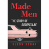 Made Men: The Story of Goodfellas - Hardcover