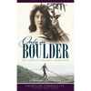 Only in Boulder: The County's Colorful Characters - Hardcover