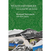 Wealth and Families: Lessons from My Life Journey - Paperback