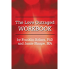 The Love Outraged Workbook - Paperback