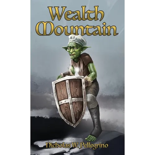 Wealth Mountain - Hardcover