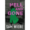 Hell and Gone: A Wakeland Novel - Paperback