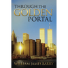 Through the Golden Portal - Paperback