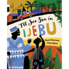 I'll See You in Ijebu - Paperback