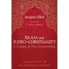 Islam and Judeo-Christianity: A Critique of Their Commonality - Hardcover