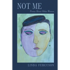 Not Me: Poems About Other Women - Paperback