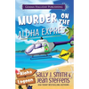 Murder on the Aloha Express: A Gabby LeClair Mystery - Paperback