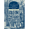 Print, Manuscript and the Search for Order, 1450-1830 - Paperback