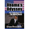 Obama's Odyssey: The 2008 Race for the White House - Paperback