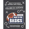 Back to the Basics: Football Drill Manual Volume 2: Defense - Paperback