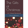 The Gifts of Christmas: An Advent Devotional - Paperback