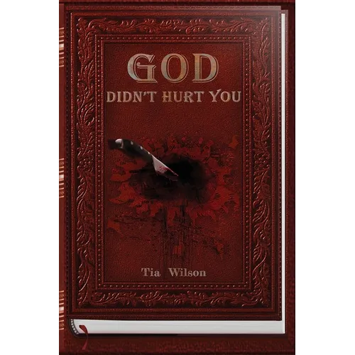 God Didn't Hurt You - Paperback