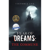 Fear of Dreams: The Commune - Paperback